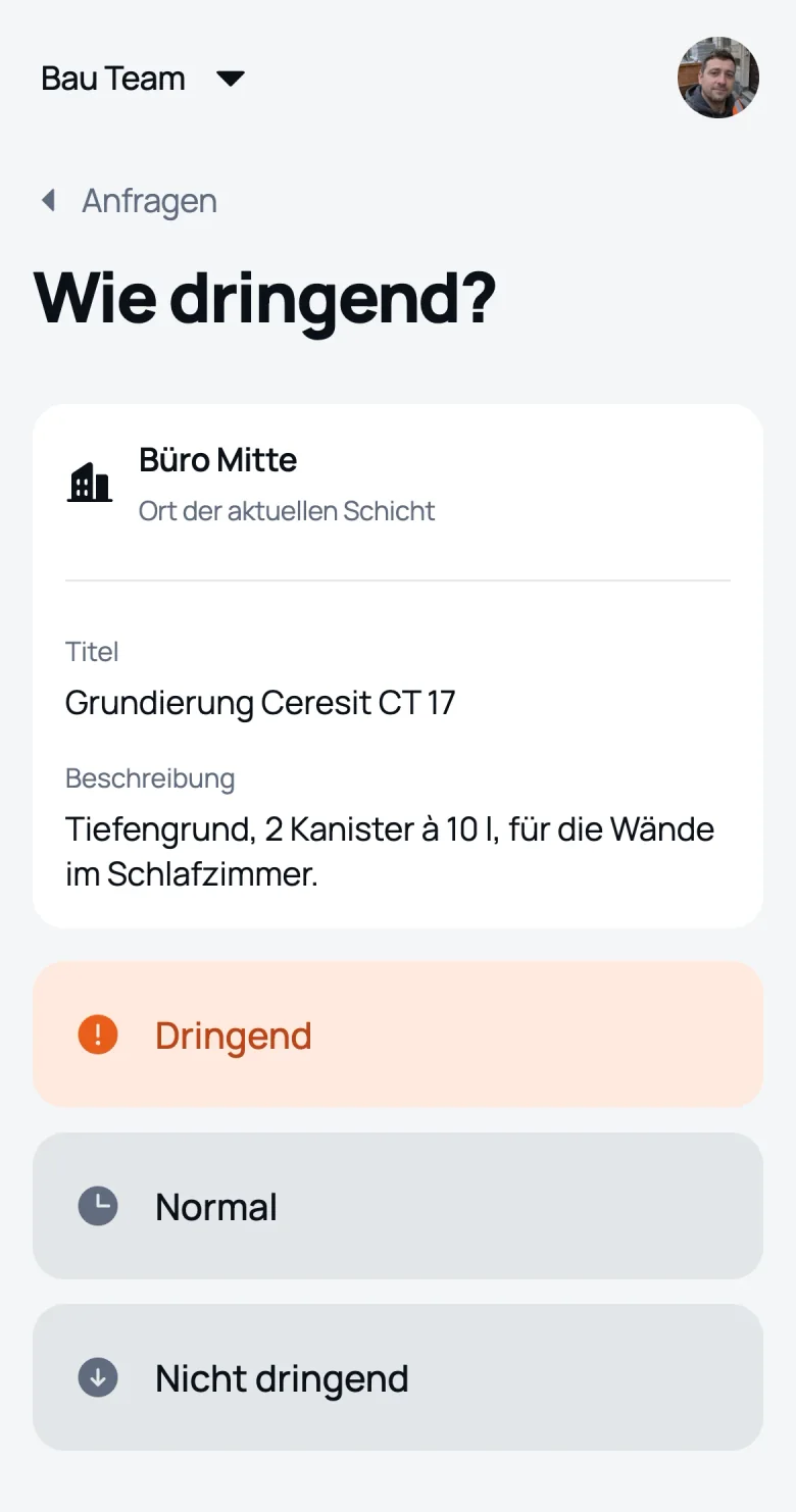 Auswahl der Dringlichkeit in einer neuen Anforderung: dringend, normal, nicht dringend